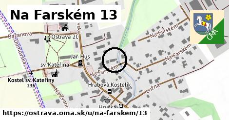 Na Farském 13, Ostrava