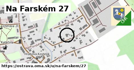 Na Farském 27, Ostrava