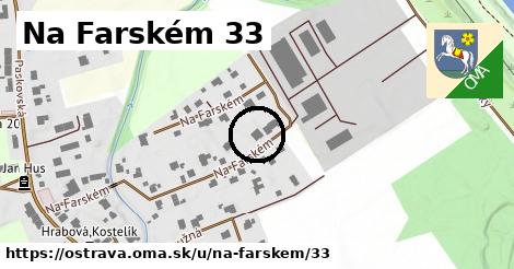 Na Farském 33, Ostrava