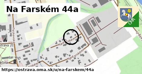 Na Farském 44a, Ostrava