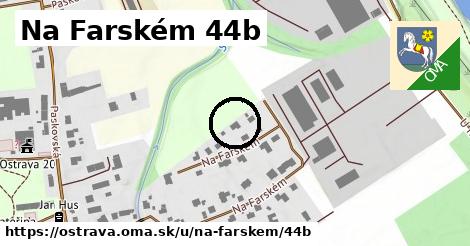 Na Farském 44b, Ostrava