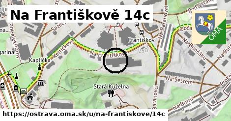 Na Františkově 14c, Ostrava