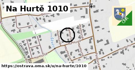 Na Hurtě 1010, Ostrava