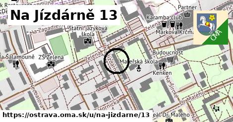 Na Jízdárně 13, Ostrava