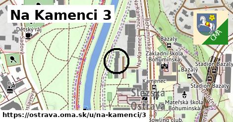 Na Kamenci 3, Ostrava