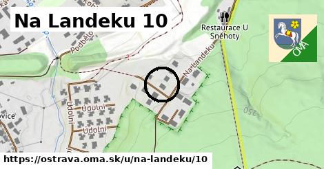 Na Landeku 10, Ostrava