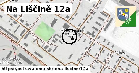 Na Liščině 12a, Ostrava