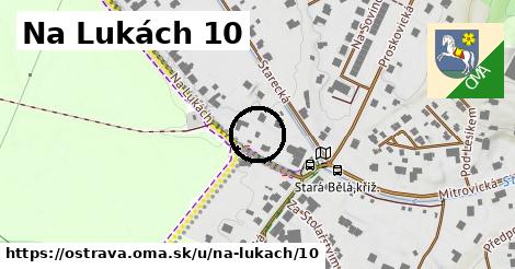 Na Lukách 10, Ostrava