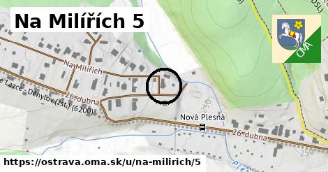 Na Milířích 5, Ostrava