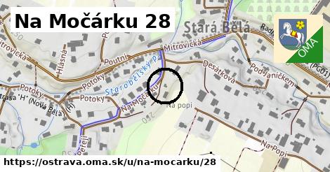 Na Močárku 28, Ostrava