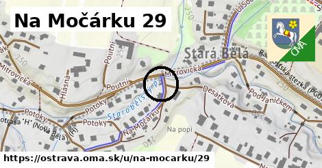 Na Močárku 29, Ostrava