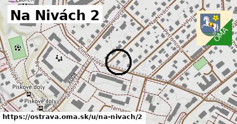 Na Nivách 2, Ostrava