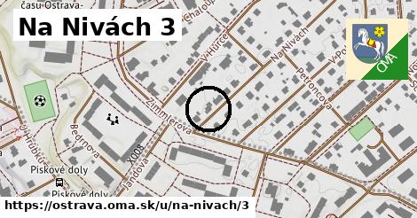 Na Nivách 3, Ostrava