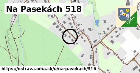 Na Pasekách 518, Ostrava