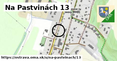 Na Pastvinách 13, Ostrava