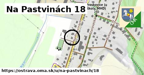 Na Pastvinách 18, Ostrava