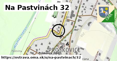 Na Pastvinách 32, Ostrava