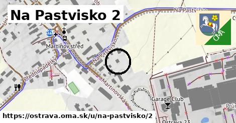 Na Pastvisko 2, Ostrava