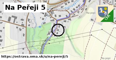 Na Peřeji 5, Ostrava