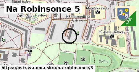 Na Robinsonce 5, Ostrava