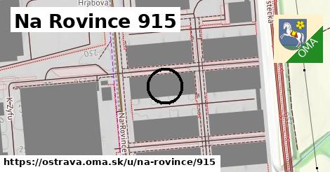 Na Rovince 915, Ostrava