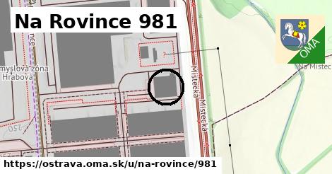 Na Rovince 981, Ostrava
