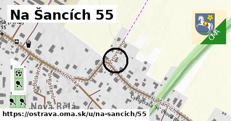 Na Šancích 55, Ostrava