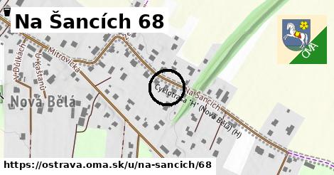 Na Šancích 68, Ostrava