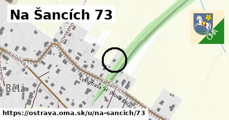 Na Šancích 73, Ostrava