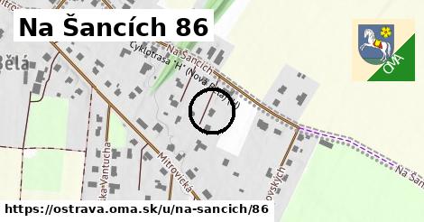Na Šancích 86, Ostrava