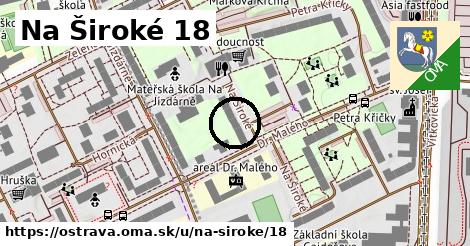 Na Široké 18, Ostrava