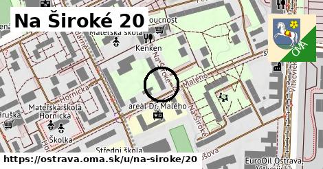 Na Široké 20, Ostrava