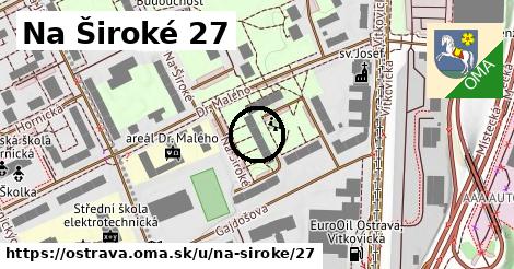 Na Široké 27, Ostrava