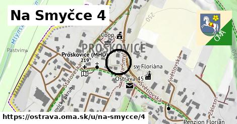 Na Smyčce 4, Ostrava