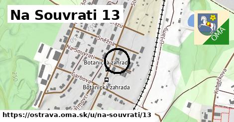 Na Souvrati 13, Ostrava