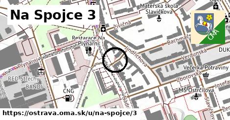 Na Spojce 3, Ostrava