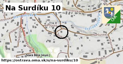 Na Surdíku 10, Ostrava