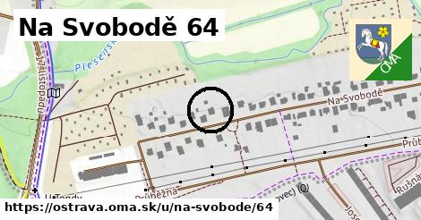 Na Svobodě 64, Ostrava