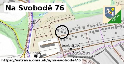 Na Svobodě 76, Ostrava