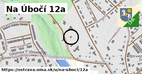 Na Úbočí 12a, Ostrava