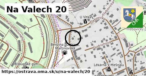 Na Valech 20, Ostrava