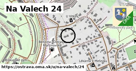 Na Valech 24, Ostrava