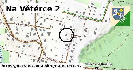 Na Větérce 2, Ostrava