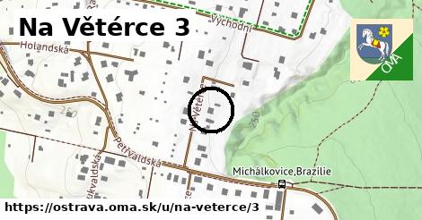 Na Větérce 3, Ostrava