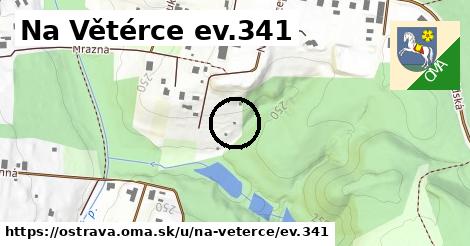 Na Větérce ev.341, Ostrava