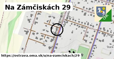 Na Zámčiskách 29, Ostrava