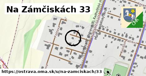 Na Zámčiskách 33, Ostrava