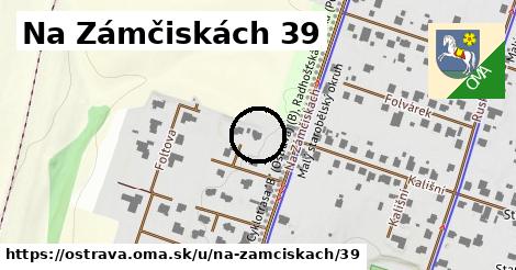 Na Zámčiskách 39, Ostrava