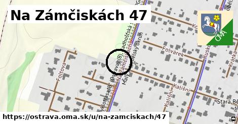 Na Zámčiskách 47, Ostrava