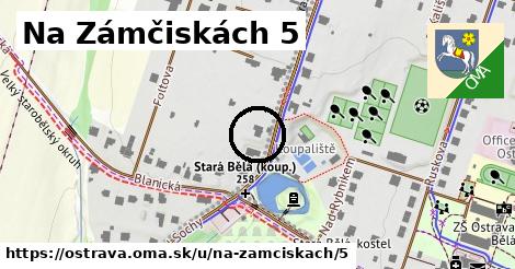 Na Zámčiskách 5, Ostrava